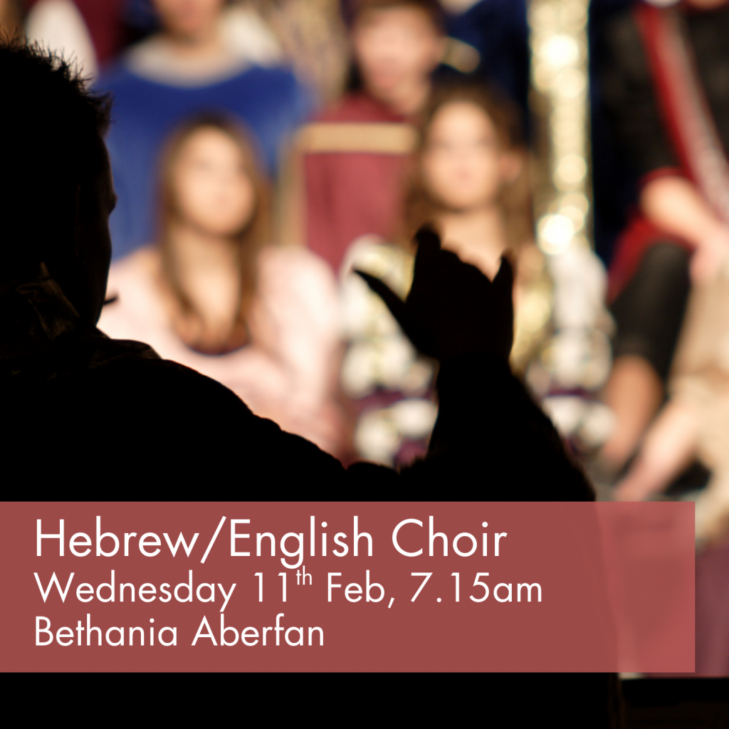 Hebrew/English Choir - Wednesday 11th February